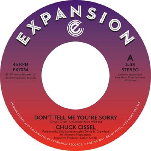 CHUCK CISSEL / DON'T TELL ME YOU'RE SORRY / DO YOU BELIEVE(7'')