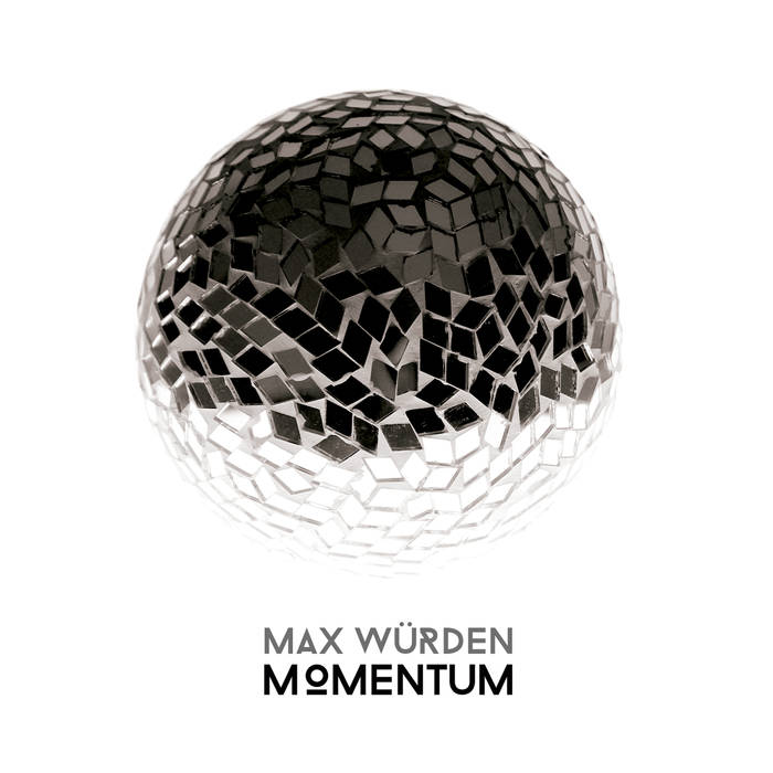 MAX WURDEN / MOMENTUM