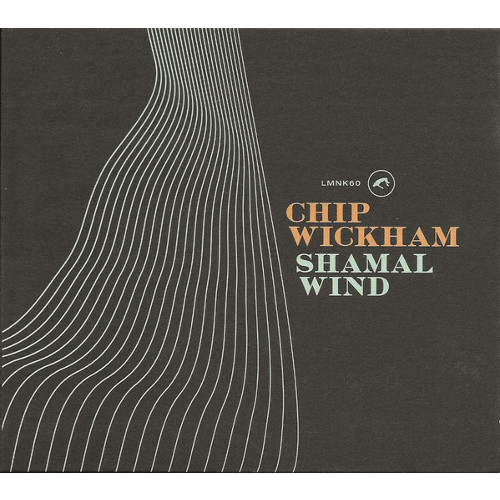 CHIP WICKHAM / チップ・ウィッカム / Shamal Wind