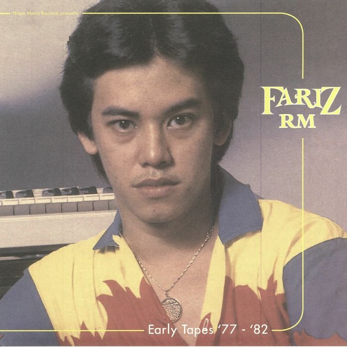 FARIZ RM / EARLY TAPES 1977-1982