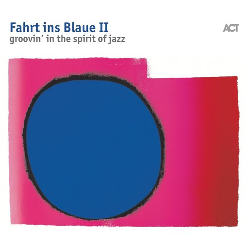 V.A.  / オムニバス / Fahrt ins Blaue II - groovin' in the spirit of jazz(LP/BLUE VINYL)