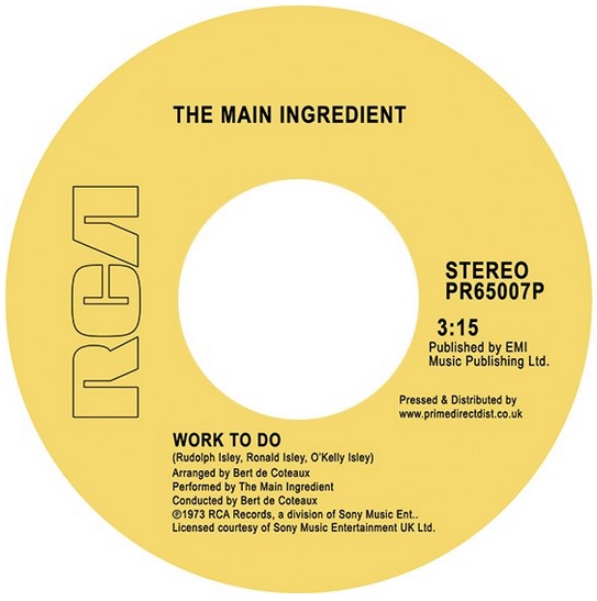 MAIN INGREDIENT / メイン・イングリーディエント / WORK TO DO / INSTANT LOVE (7")