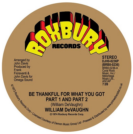 WILLIAM DEVAUGHN / ウィリアム・ディボーン / BE THANKFUL FOR WHAT YOU GOT (12")