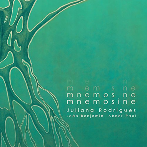 JULIANA RODRIGUES / ジュリアーナ・ホドリゲス / MNEMOSINE