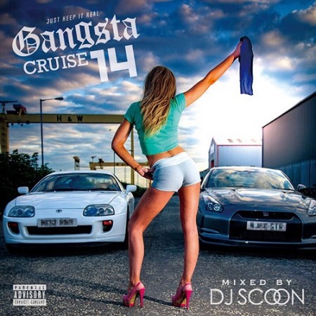 DJ SCOON / GANGSTA CRUISE 14