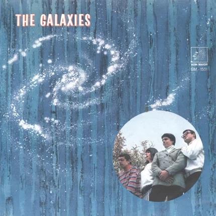 GALAXIES (BRAZIL) / THE GALAXIES (1968)
