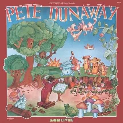 PETE DUNAWAY / ピート・ダナウェイ / FANTASTIC MUSICAL LAND