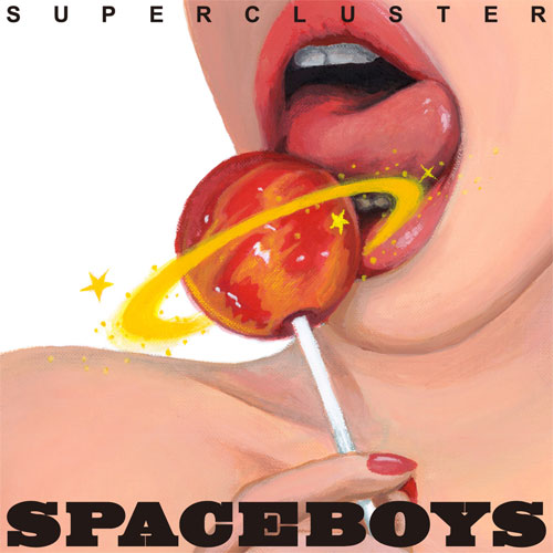 SPACE BOYS / Supercluster