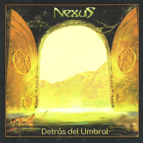 NEXUS (ARG) / ネクサス / DETRAS DEL UMBRAL - DIGITAL REMASTER