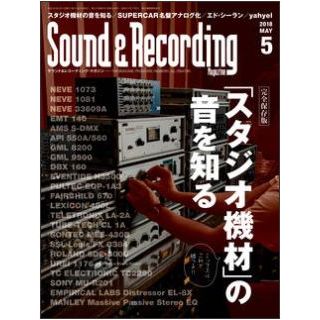 SOUND & RECORDING MAGAZINE / サウンド&レコーディング・マガジン / 2018年05月