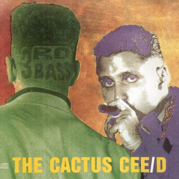 3RD BASS / サード・ベース / THE CACTUS CEE/D "CD"