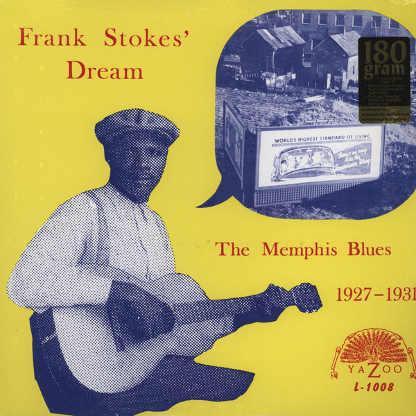 V.A. (FRANK STOKES' DREAM) / FRANK STOKES' DREAM - MEMPHIS BLUES (1927-1931) (LP)