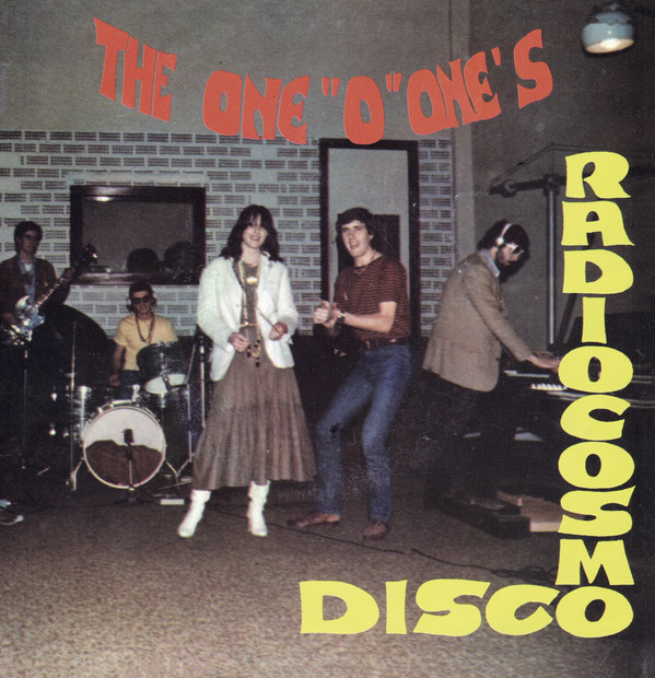 ONE"O"ONE'S / RADIO COSMO 101 (12")
