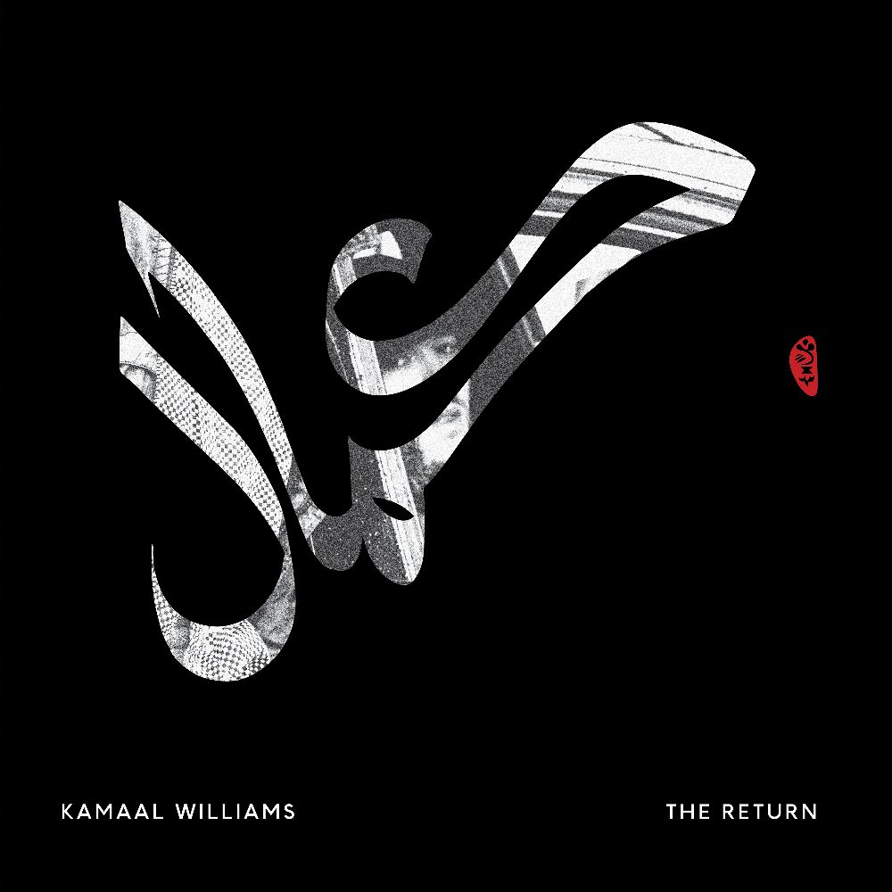 KAMAAL WILLIAMS / カマール・ウィリアムス / RETURN (国内仕様盤)