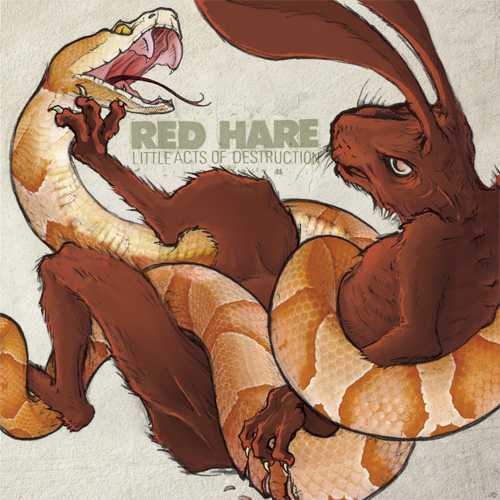 RED HARE / LITTLE ACTS OF DESTRUCTION (LP)