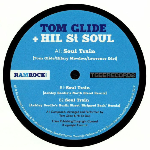 TOM GLIDE & HIL ST SOUL / SOUL TRAIN(12")