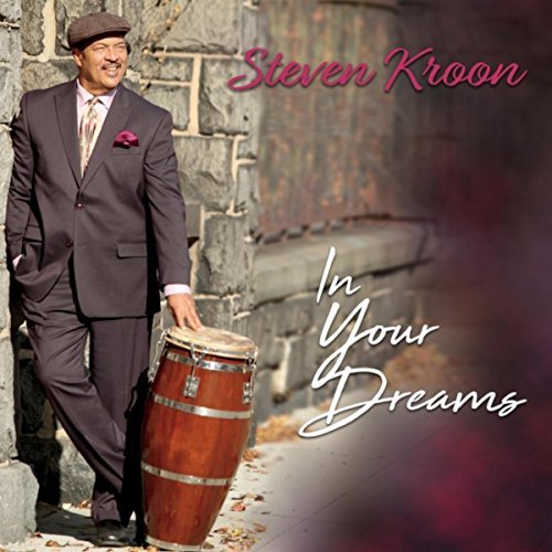 STEVEN KROON / スティーヴン・クルーン / IN YOUR DREAMS