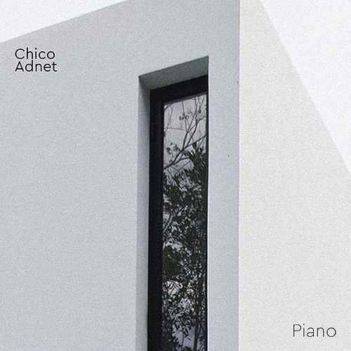 CHICO ADNET / シコ・アヂネー / PIANO