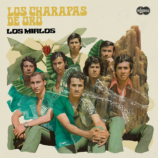 LOS MIRLOS / ロス・ミルロス / LOS CHARAPAS DE ORO