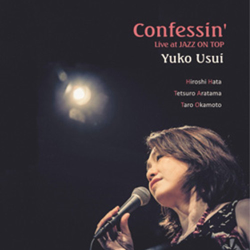 YUKO USUI / 臼井優子 / Confessin' / コンフェッシン