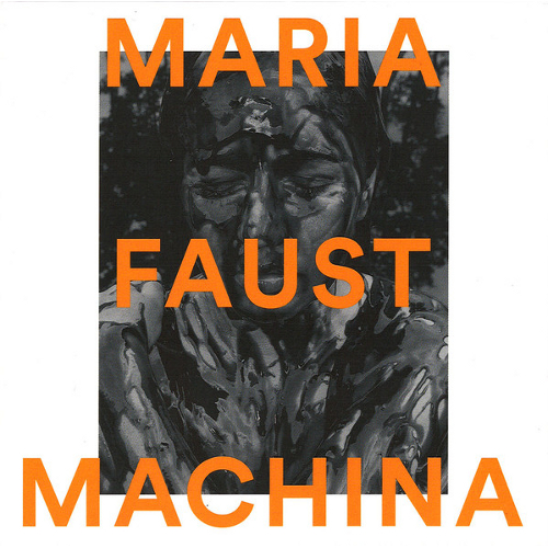 MARIA FAUST / マリア・ファウスト / Machina(LP)
