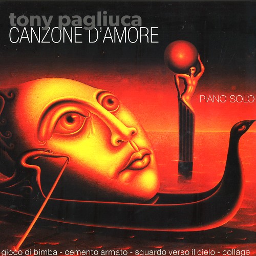 TONY PAGLIUCA / CANZONE D'AMORE - 180g LIMITED VINYL