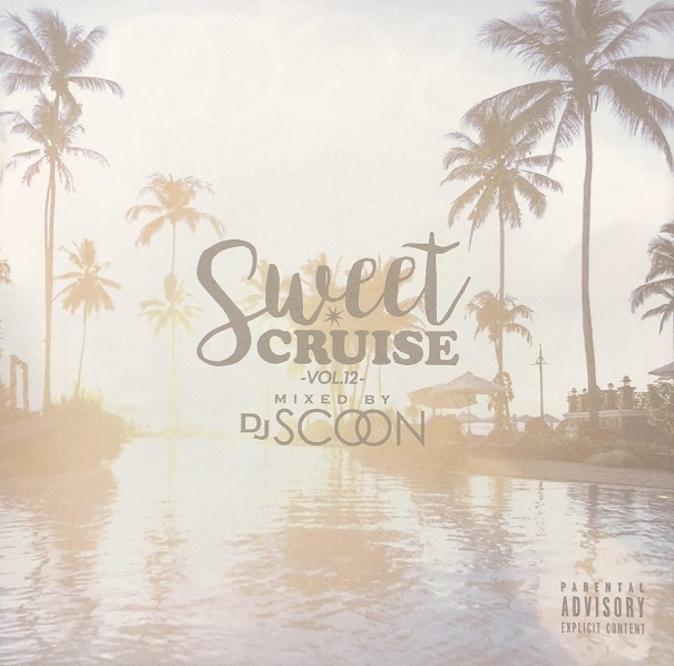 DJ SCOON / SWEET CRUISE 12