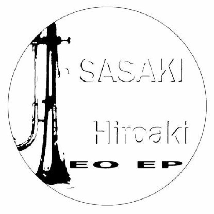 SASAKI HIROAKI / EO EP
