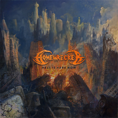 HOMEWRECKER / HELL IS HERE NOW (LP)