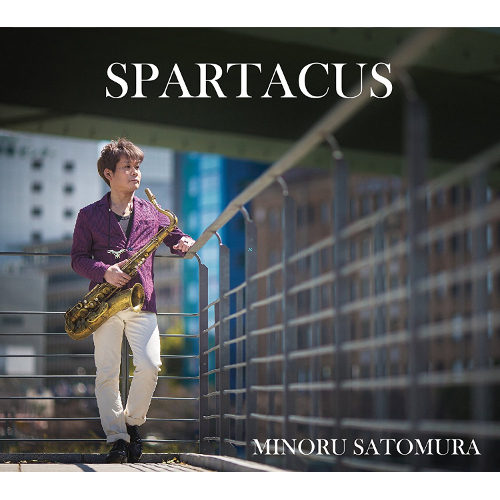 MINORU SATOMURA  / 里村稔 / Spartacus