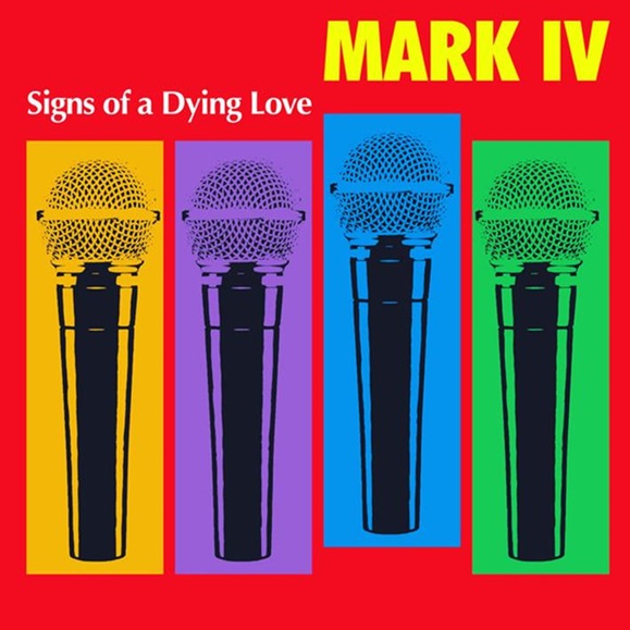 MARK IV / マーク・フォー / SIGNS OF A DYING LOVE (LP)