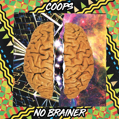 COOPS / NO BRAINER