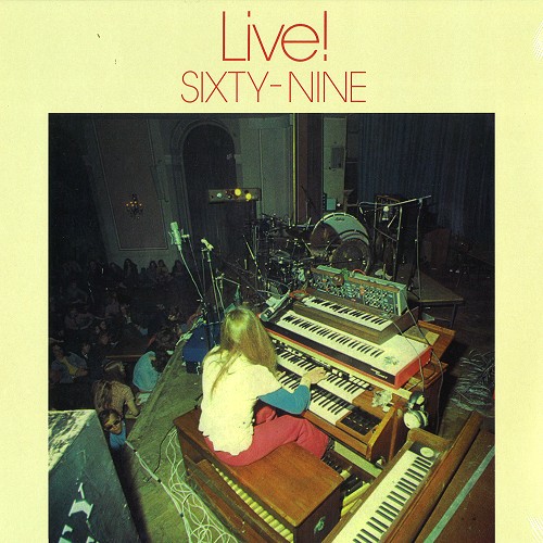 SIXTY-NINE / LIVE! - 180g LIMITED VINYL/REMASTER