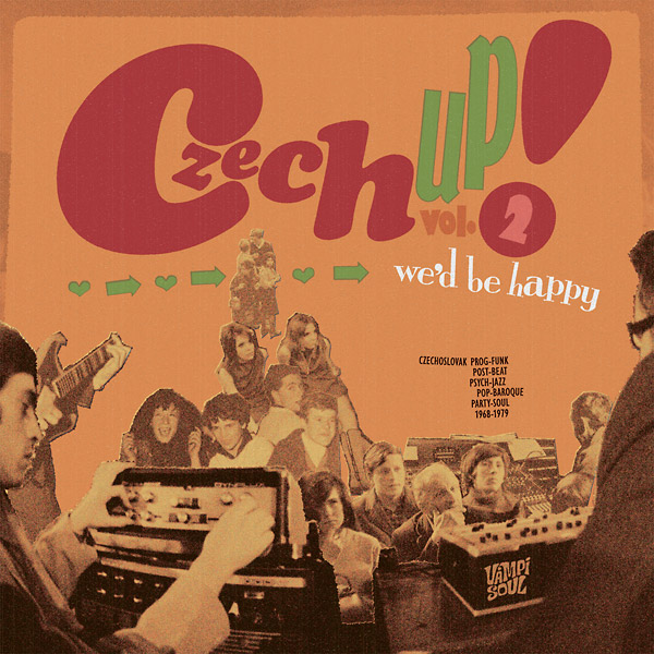 V.A. (CZECH UP!) / オムニバス / CZECH UP! VOL 2: WE'D BE HAPPY