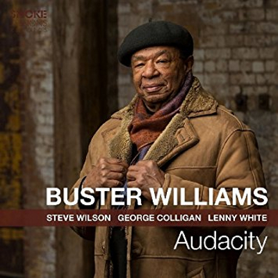 BUSTER WILLIAMS / バスター・ウィリアムズ / Audacity