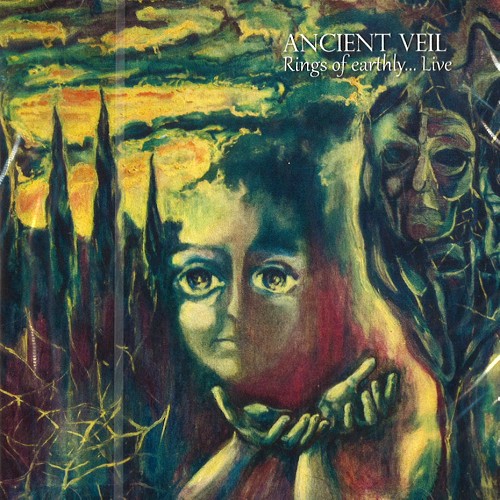 THE ANCIENT VEIL / RINGS OF EARTHLY LIVE