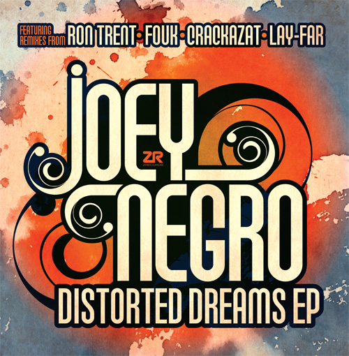 JOEY NEGRO / ジョーイ・ネグロ / DISTORTED DREAMS EP