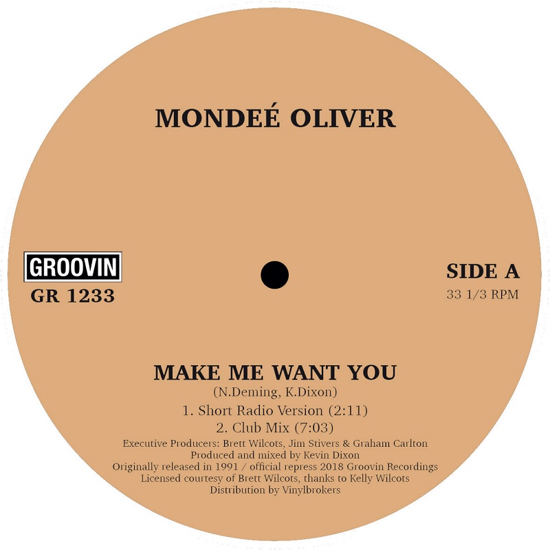 MONDEE' OLIVER / MAKE ME WANT YOU