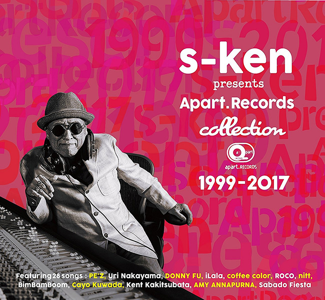 V.A.(s-ken presents apart.RECORDS collection 1999~2017) / s-ken presents apart.RECORDS collection 1999~2017