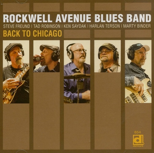 ROCKWELL AVENUE BLUES BAND / BACK TO CHICAGO