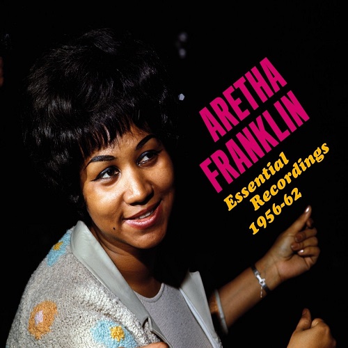 ARETHA FRANKLIN / アレサ・フランクリン / ESSENTIAL RECORDINGS 1954-1962 (3CD)