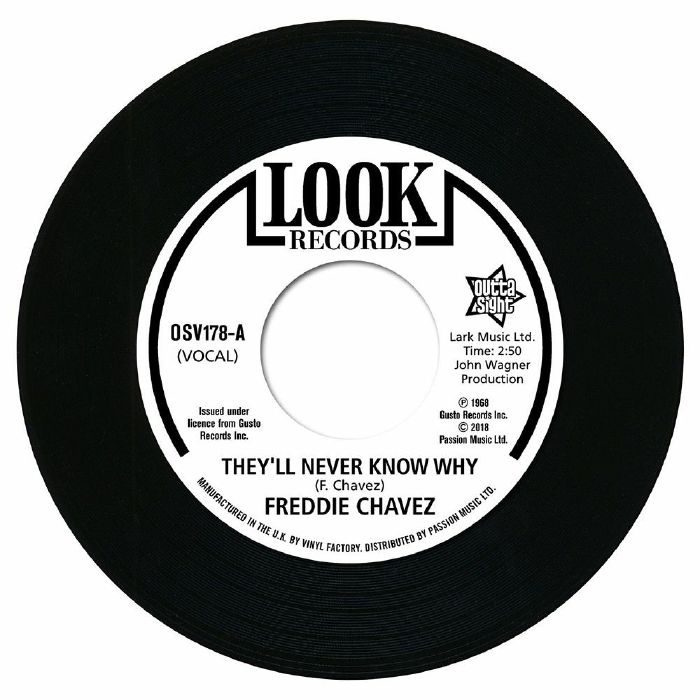 FREDDIE CHAVEZ / DAVE NEWMAN / THEY'LL NEVER KNOW WHY / MAKE UP YOUR MIND (7")