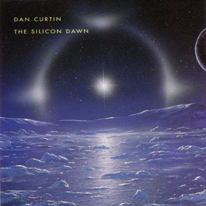 DAN CURTIN / ダン・カーティン / SILICON DAWN (RE-ISSUE)