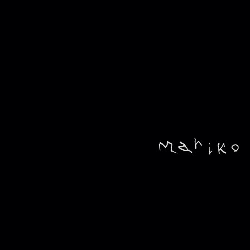 MARIKO HAMADA / 浜田真理子 / mariko(アナログ)