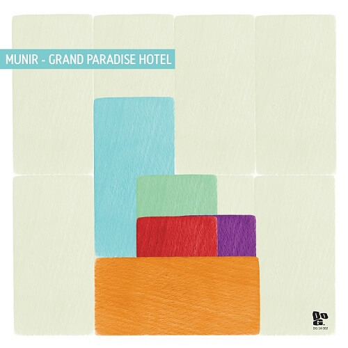 MUNIR / GRAND PARADISE HOTEL