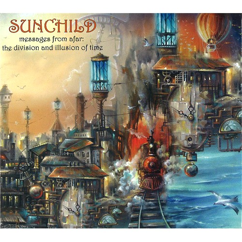 SUNCHILD / SUNCHILD (PROG: UKR) / MESSAGES FROM AFAR  PART 2: THE DIVISION & ILLUSION OF TIME