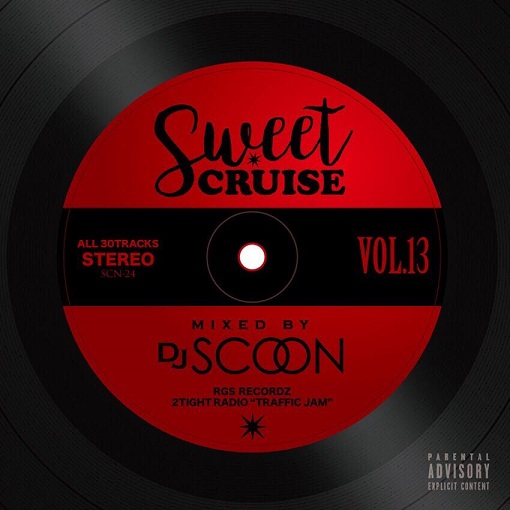 DJ SCOON / SWEET CRUISE 13