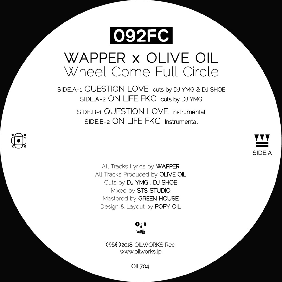 092FC (Wapper x Olive Oil) / QUESTION LOVE / ON LIFE FKC 7"