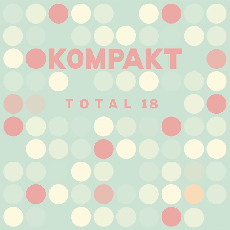 V.A.  / オムニバス / KOMPAKT TOTAL 18