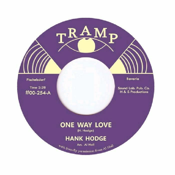 HANK HODGE / ONE WAY LOVE (7")
